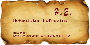 Hofmeister Eufrozina névjegykártya